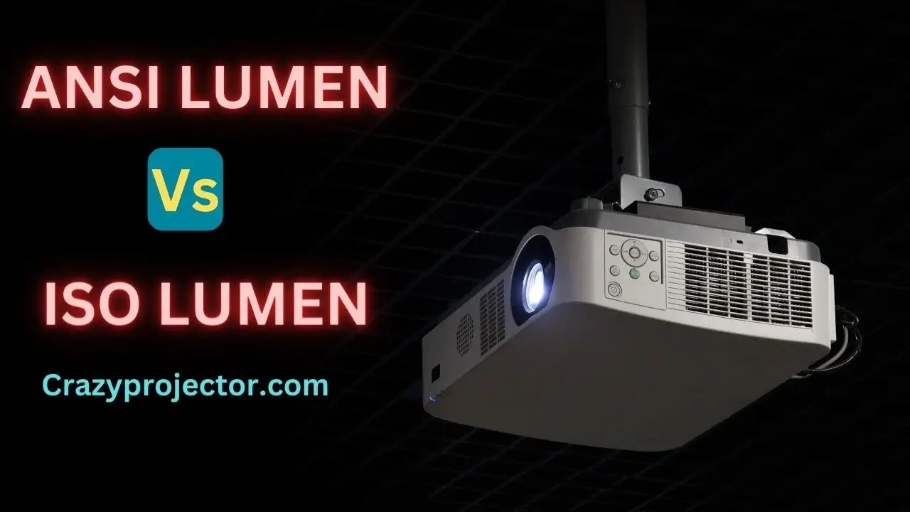 ANSI LUMEN VS ISO LUMENS For Projector.webp